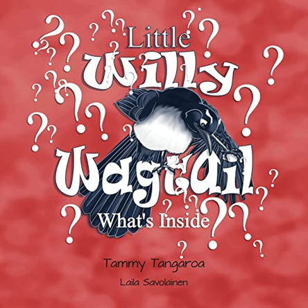 Little Willy Wagtail: What's Inside Tammy Tangaroa 9780648882862