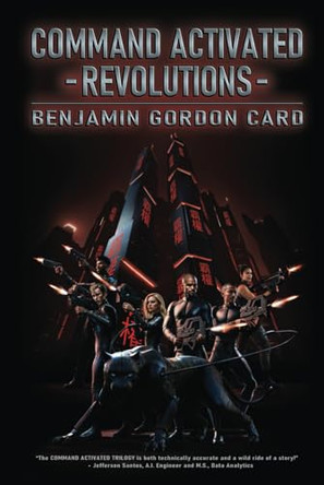 Command Activated - Revolutions by Benjamin Gordon Card
