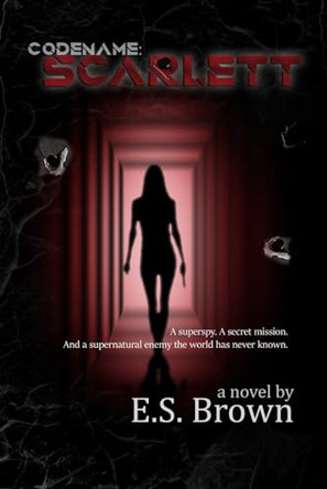 Codename: Scarlett E S Brown 9781948807920