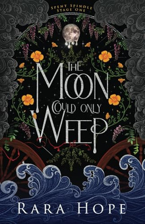 The Moon Could Only Weep Rara Hope 9781965508015