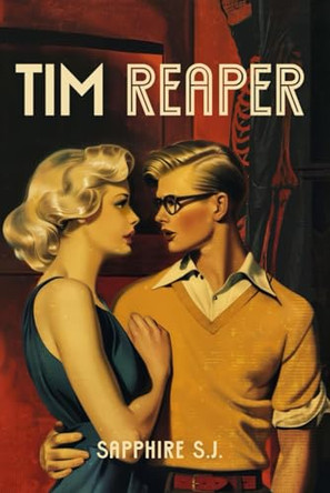 Tim Reaper by Sapphire S J