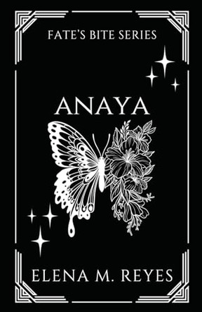 Anaya by Elena M Reyes