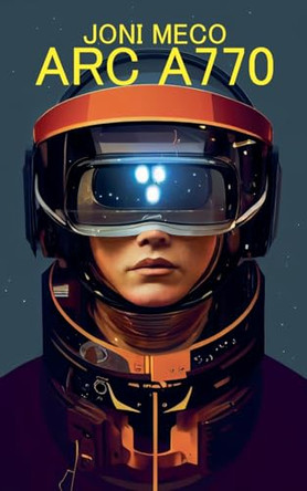 Arc A770 by Joni Meco