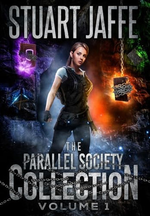 The Parallel Society Collection: Volume 1 Stuart Jaffe 9781963517101