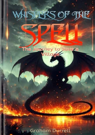 Whispers of the Spell by Durrell Graham
