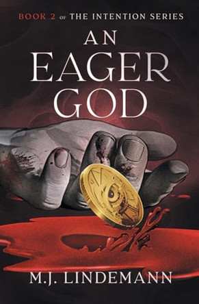 An Eager God by M J Lindemann