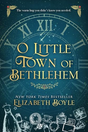 O Little Town of Bethlehem Elizabeth Boyle 9781733676540