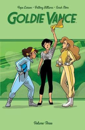 Goldie Vance Vol. 3 Hope Larson 9781684150533