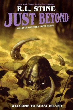 Just Beyond: Welcome to Beast Island R.L. Stine 9781684156122