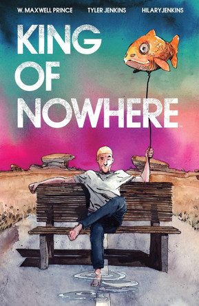 King of Nowhere by W. Maxwell Prince
