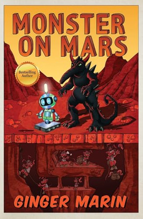 Monster on Mars by Ginger Marin