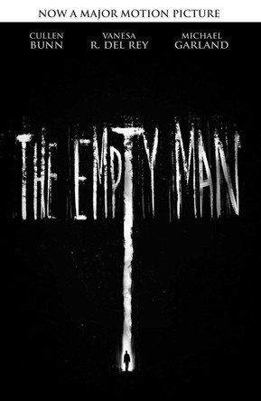 The Empty Man (Movie Tie-In Edition) Cullen Bunn 9781684157617