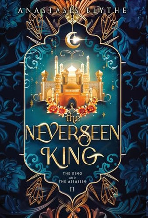 The Neverseen King by Anastasis Blythe