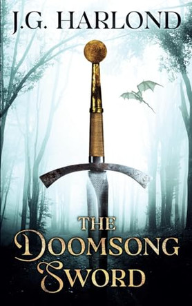 The Doomsong Sword J G Harlond 9788409653287