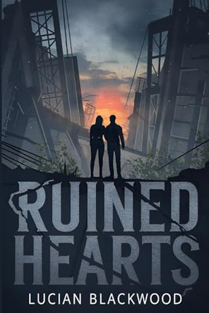 Ruined Hearts Lucian Blackwood 9798869387448