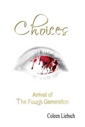 Choices by Liebsch