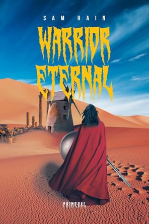 Warrior Eternal by Sam Hain