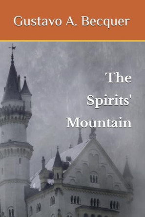 The Spirits' Mountain by Mary Springer