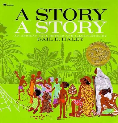 A Story, A Story by Gail E. Haley
