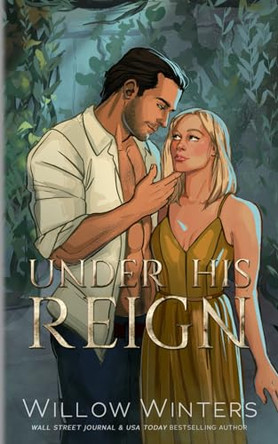 Under His Reign: Artist Rendition Willow Winters 9798325543029