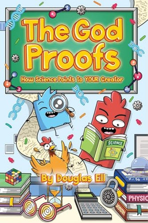 The God Proofs by Douglas Ell