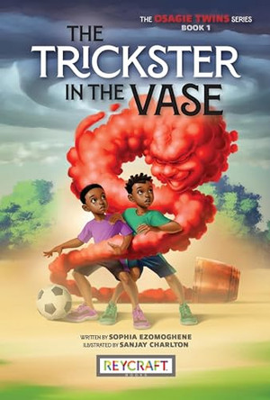 The Trickster in the Vase Sanjay Charlton 9781478879237