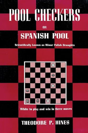 Pool Checkers by Theodore P Hines