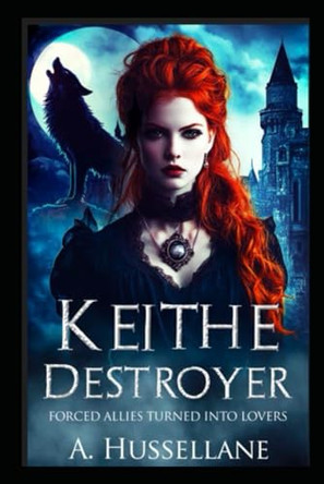 Keithe Destroyer by A Hussellane