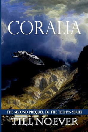 Coralia Till Noever 9798227097323