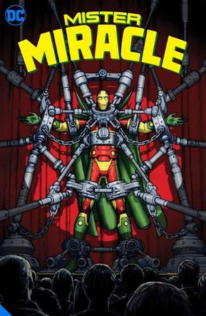 Mister Miracle: The Deluxe Edition by Tom King