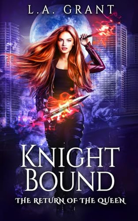 Knight Bound by L a Grant
