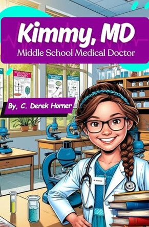 Kimmy, MD by C Derek Horner