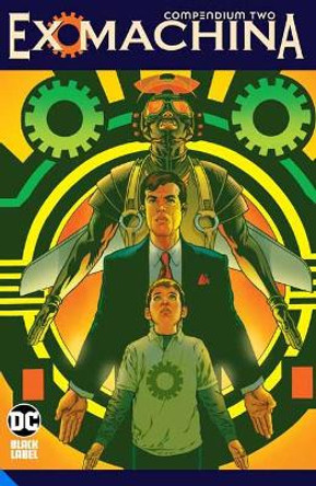 Ex Machina Compendium Two Brian K. Vaughan 9781779508041