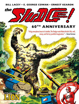 The Sludge! - 60th Anniversary by E. George Cowan