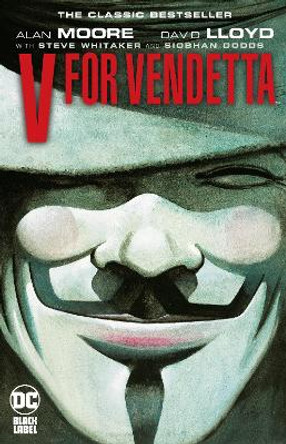 V for Vendetta Alan Moore 9781779511195