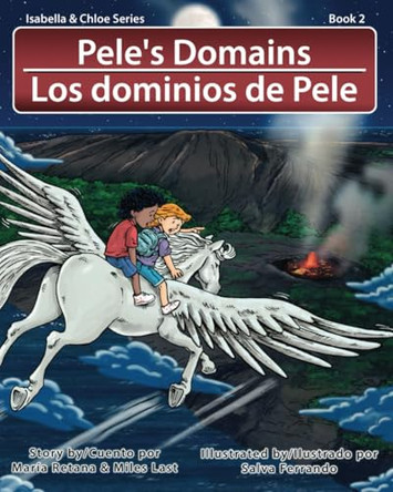 Pele's Domains/Los dominios de Pele Miles Last 9798338898895