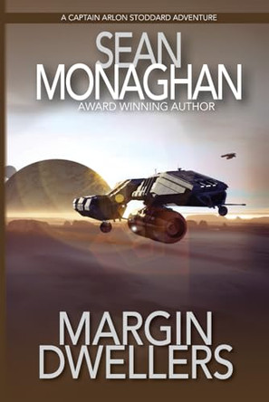 Margin Dwellers by Sean Monaghan