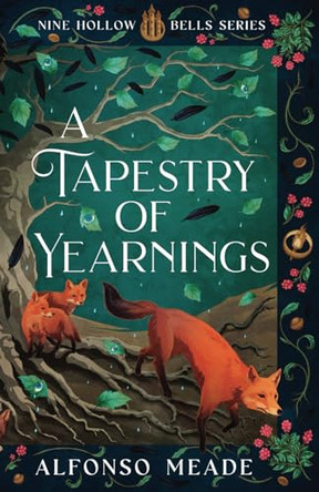 A Tapestry of Yearnings by Alfonso Meade