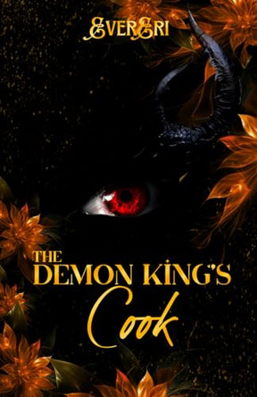 The Demon King's Cook by E N Decker