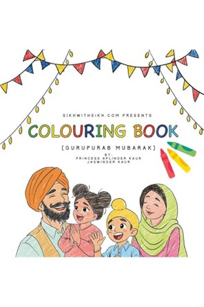 Guru Purab Mubarak - Coloring Book by Princess Aplinder Kaur