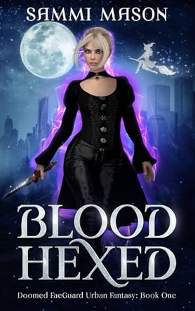 Blood Hexed by Sammi Mason