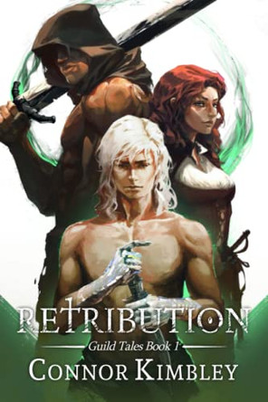 Retribution (Guild Tales Book 1) by Shaun Baines
