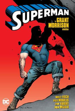 Superman by Grant Morrison Omnibus Grant Morrison 9781779513977