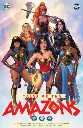 Tales of the Amazons Michael Conrad 9781779516930