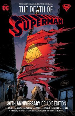 The Death of Superman 30th Anniversary Deluxe Edition Dan Jurgens 9781779516978