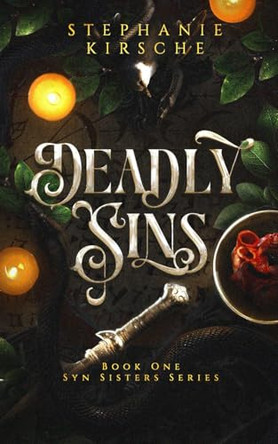 Deadly Sins by Stephanie Kirsche
