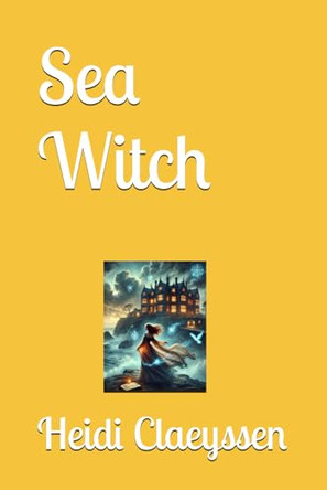 Sea Witch by Heidi Claeyssen