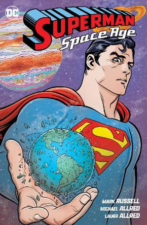 Superman: Space Age Mark Russell 9781779518477