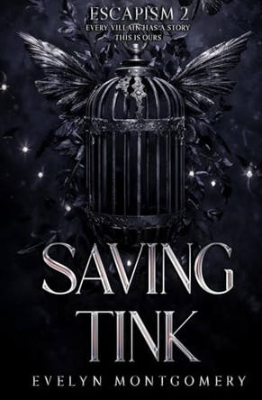 Saving Tink Evelyn Montgomery 9798348443825