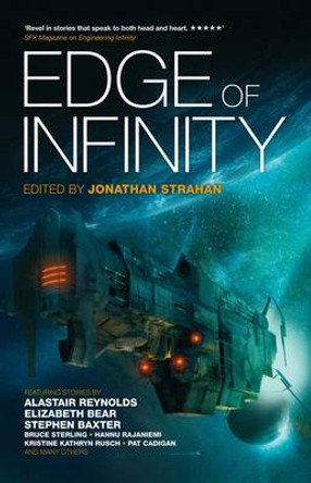 Edge of Infinity Jonathan Strahan 9781781080559